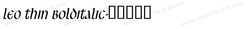 Leo Thin BoldItalic字体转换
